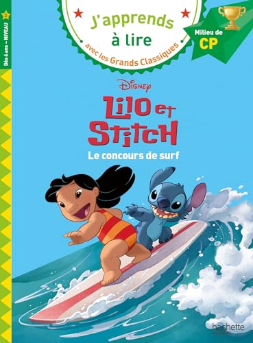 Disney - Lilo et Stitch - Le concours de surf, CP Niveau 2: Le concours de surf. Milieu de CP niveau 2 Disney - Lilo et Stitch - Le concours de surf, CP Niveau 2: Le concours de surf. Milieu de CP niveau 2 von HACHETTE EDUC