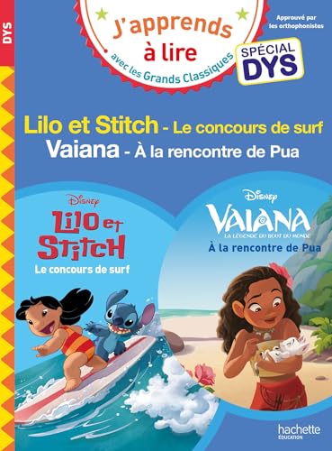 Disney - Lilo et Stitch - Le concours de surf / Vaiana - A la rencontre de Pua - Spécial (dyslexie): Suivi de Vaiana - A la rencontre de Pua von HACHETTE EDUC