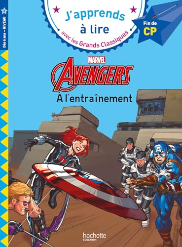 Disney - Marvel - Avengers, à l'entrainement, CP Niveau 3: A l'entraînement. Fin de CP, niveau 3 von HACHETTE EDUC