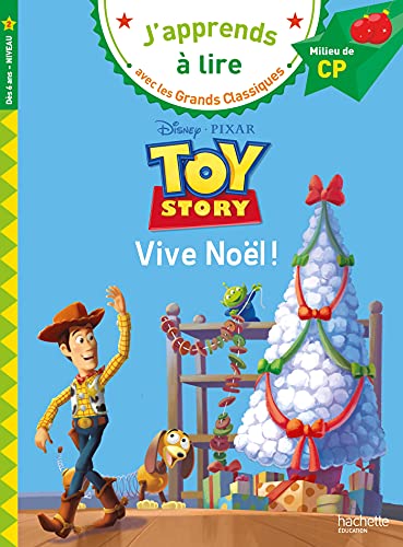 Disney Pixar - Toy story, Vive noël ! CP niveau 2: Vive noël ! Milieu de CP, niveau 2 von HACHETTE EDUC