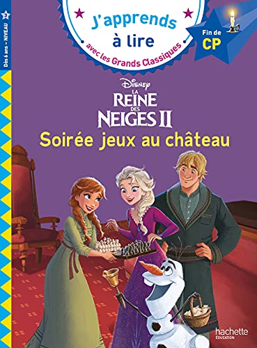 Disney - La Reine des Neiges 2, Soirée jeux au château, CP Niveau 3: Soirée jeux au château. Fin de CP niveau 3 Disney - La Reine des Neiges 2, Soirée jeux au château, CP Niveau 3: Soirée jeux au château. Fin de CP niveau 3