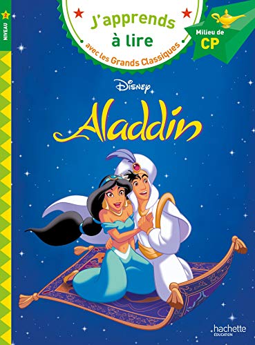 J'apprends a lire avec les grands classiques Disney: Aladdin (CP 2)