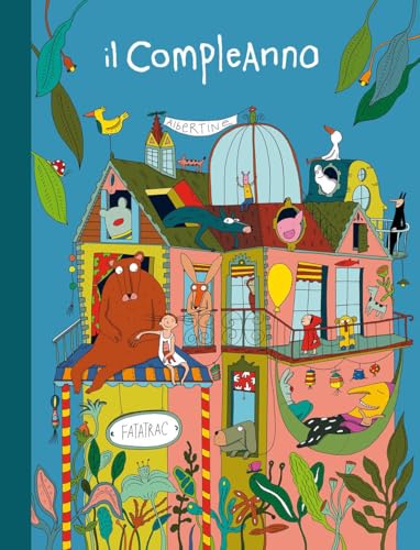 Il compleanno. Sognalibri. Ediz. a colori (Primi libri)
