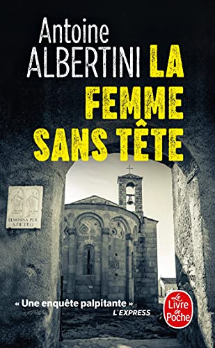 La femme sans tete: Enquête sur une affaire classée