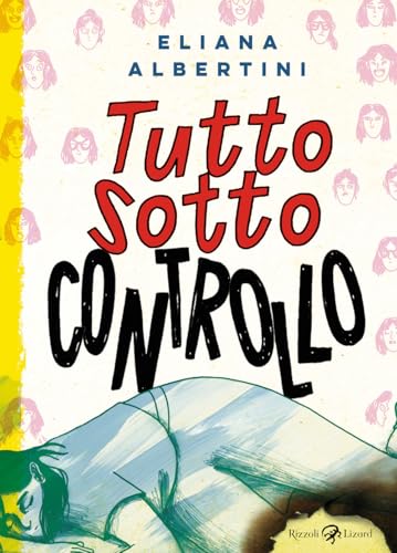 Tutto sotto controllo von Rizzoli Lizard