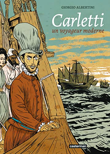 Carletti: Un voyageur moderne