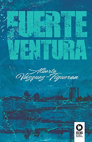 Fuerteventura (Novela) von KOLIMA BOOKS
