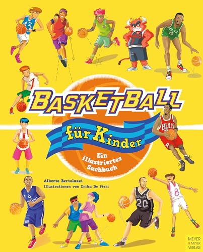 Basketball für Kinder: Ein illustriertes Sachbuch