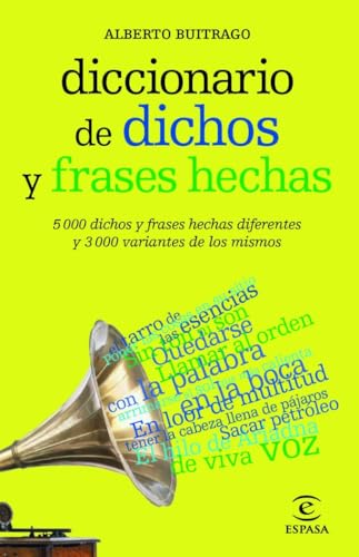 Diccionario de dichos y frases hechas (DICCIONARIOS LEXICOS) von Espasa