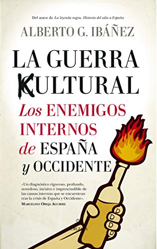 La guerra cultural: los enemigos internos de España y Occidente (Pensamiento político) von Almuzara