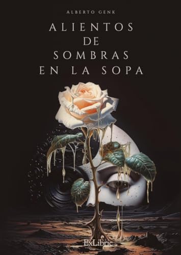 Alientos de sombras en la sopa Alientos de sombras en la sopa von ExLibric