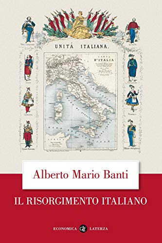 Il Risorgimento italiano (Economica Laterza)