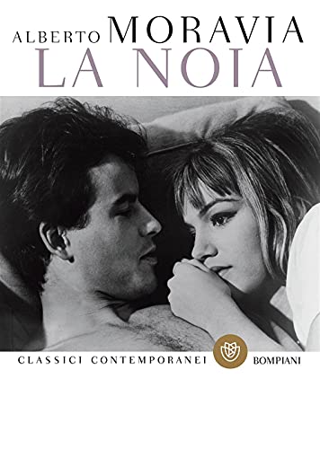 La noia (Classici contemporanei) von Bompiani