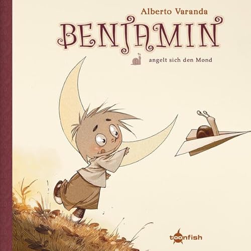 Benjamin: Band 1. Benjamin… angelt sich den Mond