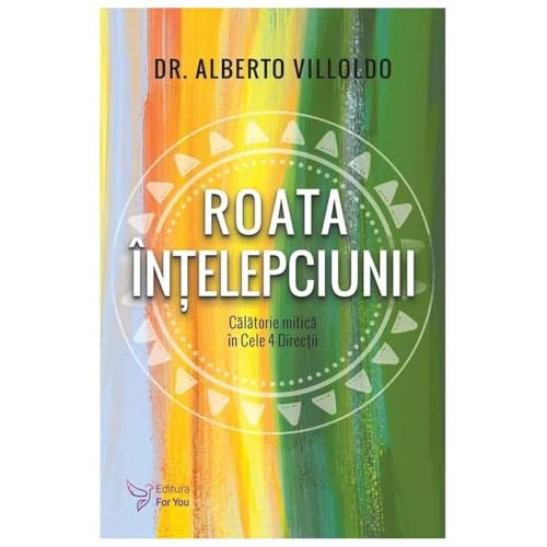 Roata Intelepciunii Roata Intelepciunii von For You