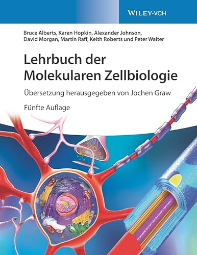 Lehrbuch der Molekularen Zellbiologie von Wiley