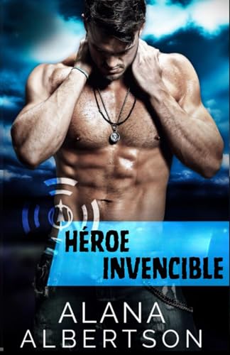 Héroe Invencible (Equipo Navy SEAL, Band 1) von Independently published