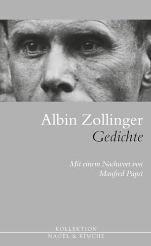 Gedichte: Nachwort von Manfred Papst