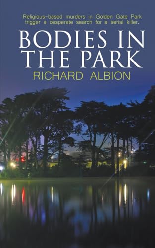 Bodies in the Park Bodies in the Park von Wild Rose Press