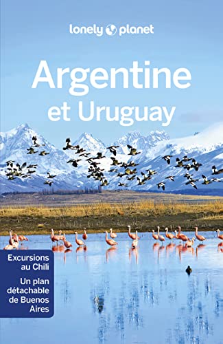 Argentine et Uruguay 8ed von LONELY PLANET