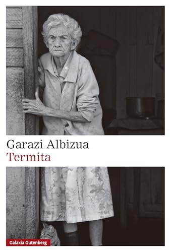 Termita (Narrativa) von Galaxia Gutenberg, S.L.