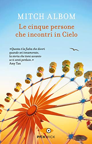 Le cinque persone che incontri in cielo (Pickwick)