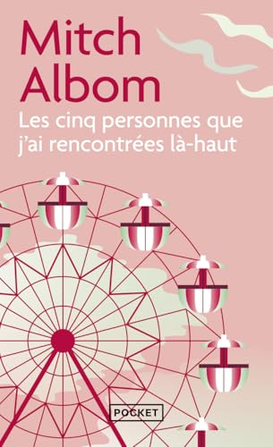 Les cinq personnes que j'ai rencontrées là-haut