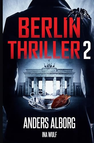 BERLIN THRILLER 2 von tolino media