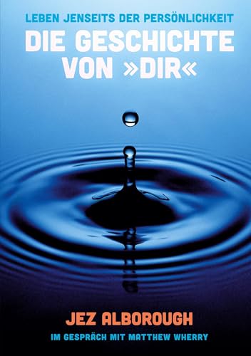 Die Geschichte von "Dir" (Leben jenseits der Persönlichkeit) von Books on Demand GmbH