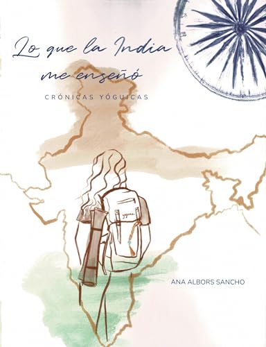 Lo que la India me enseñó. Crónicas yóguicas Lo que la India me enseñó. Crónicas yóguicas von Mandala Ediciones
