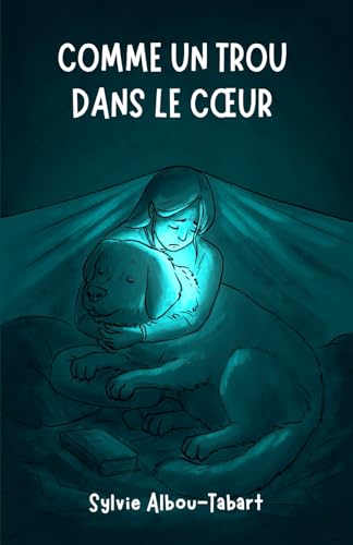 Comme un trou dans le coeur