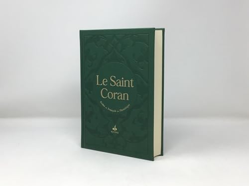 Le Saint Coran : Texte Arabe avec une traduction et introduction à l'étude du Saint Coran: Et la traduction en langue française du sens de ses versets et la transcription en caractères latins