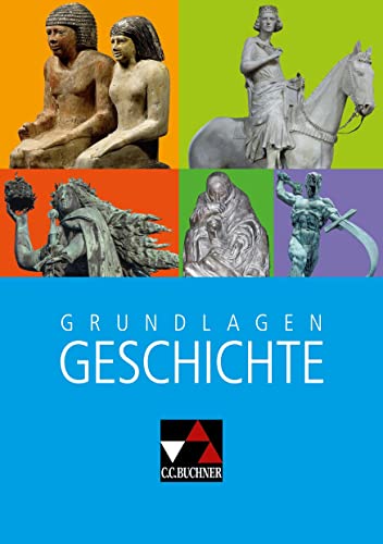 Das waren Zeiten – Neue Ausgabe Bayern / Begleitmaterial Geschichte / Grundlagen Geschichte Gymnasium Bayern: Unterrichtswerk für Geschichte an ... Das waren Zeiten - Bayern (LehrplanPLUS)