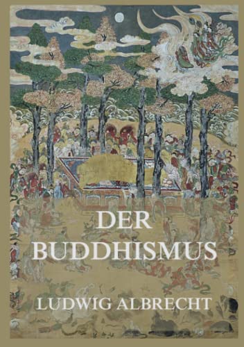Der Buddhismus