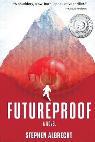 Futureproof, A Novel von Futureproof Fiction