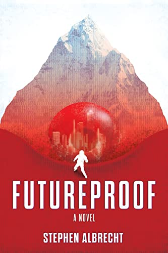 Futureproof: A Novel von Hybrid Global Publishing