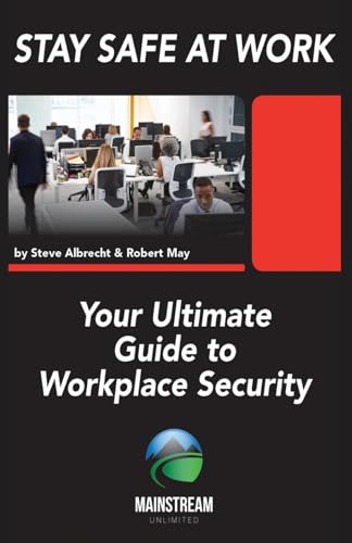 Stay Safe At Work: Your Ultimate Guide to Workplace Security von Paperback Press