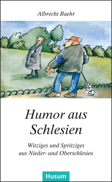Humor aus Schlesien von Husum Druck