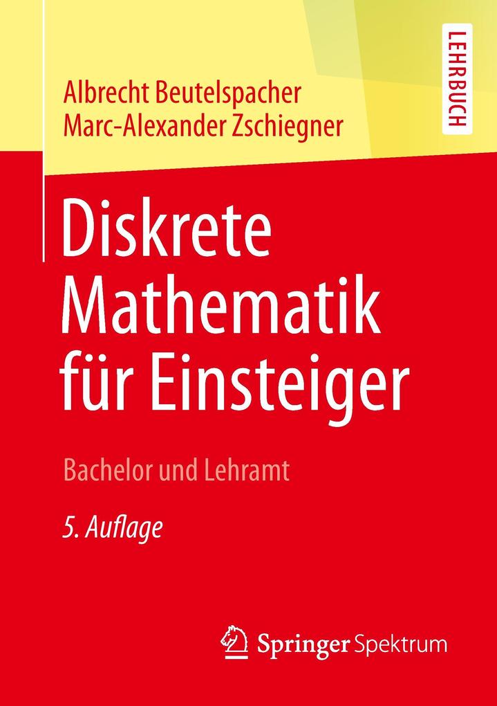 Diskrete Mathematik für Einsteiger von Springer Fachmedien Wiesbaden