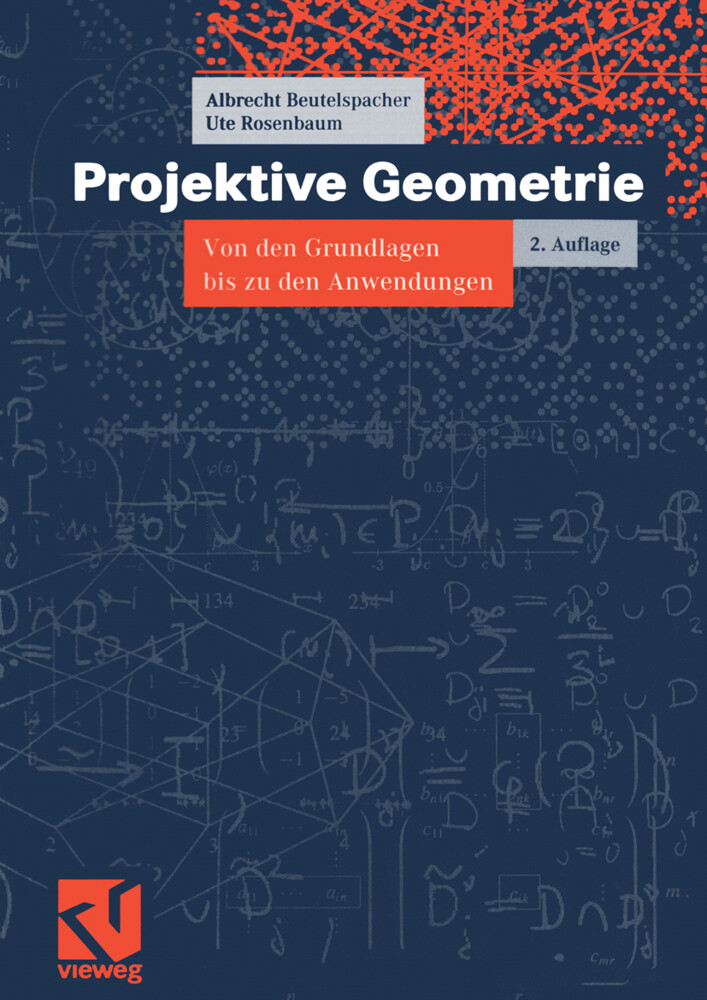 Projektive Geometrie von Vieweg+Teubner Verlag