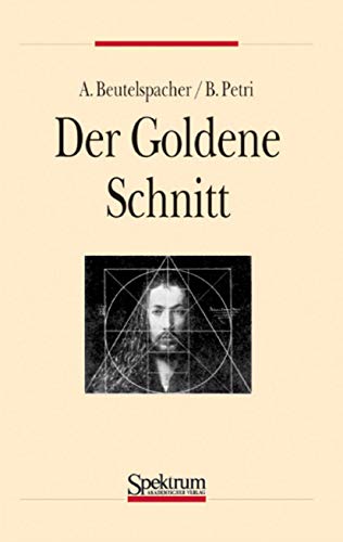 Der Goldene Schnitt (German Edition) von Spektrum Akademischer Verlag