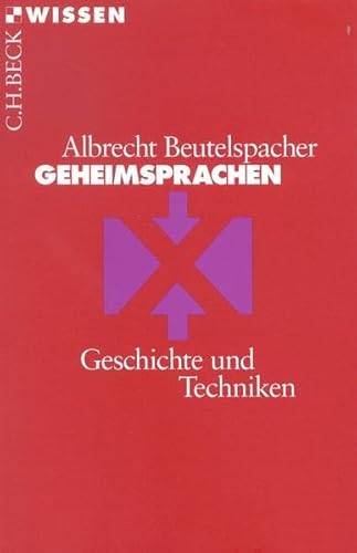 Geheimsprachen: Geschichte und Techniken Geheimsprachen: Geschichte und Techniken