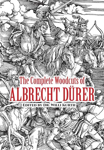 The Complete Woodcuts of Albrecht Durer (Dover Fine Art, History of Art)