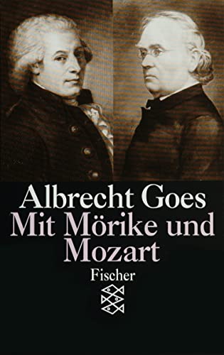 Mit Mörike und Mozart: Studien aus fünfzig Jahren