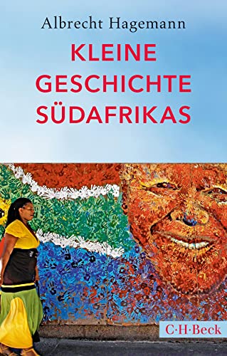 Kleine Geschichte Südafrikas (Beck Paperback)