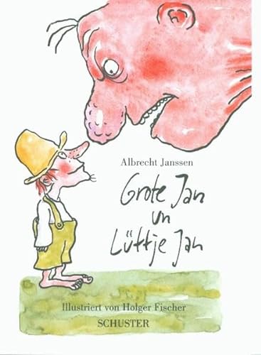 Grote Jan un Lüttje Jan von Schuster Verlag