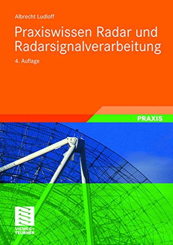 Praxiswissen Radar und Radarsignalverarbeitung von Springer