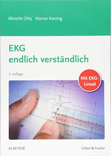 EKG endlich verständlich von Elsevier, München; Urban & Fischer
