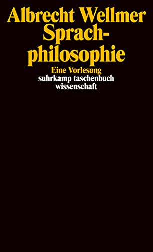 Sprachphilosophie: Eine Vorlesung (suhrkamp taschenbuch wissenschaft) von Suhrkamp Verlag AG