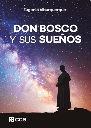 Don Bosco y sus sueños von EDITORIAL CCS